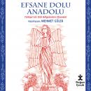 Efsane Dolu Anadolu Audiobook