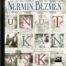 [Turkish] - Unutkan Aşk Audiobook