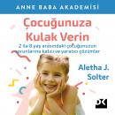 Çocuğunuza Kulak Verin Audiobook