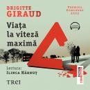 [Romanian] - Viața la viteză maximă Audiobook