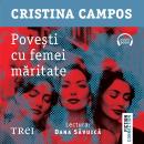 [Romanian] - Povești cu femei măritate Audiobook