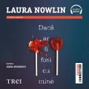 [Romanian] - Dacă ar fi fost cu mine Audiobook