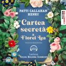 [Romanian] - Cartea secretă a Florei Lea Audiobook