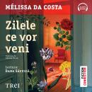 [Romanian] - Zilele ce vor veni Audiobook