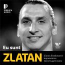 [Romanian] - Eu sunt Zlatan Audiobook