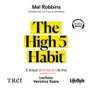 The High 5 Habit: E timpul să te bucuri de tine Audiobook