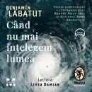[Romanian] - Când nu mai înțelegem lumea Audiobook