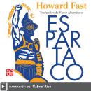 [Spanish] - Espartaco Audiobook