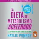 La dieta del metabolismo acelerado Audiobook