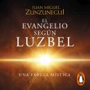El evangelio según Luzbel Audiobook