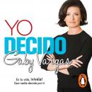 YO DECIDO Audiobook