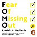 FOMO: Fear of missing out Audiobook