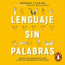[Spanish] - Lenguaje sin palabras Audiobook