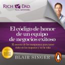 [Spanish] - El código de honor de un equipo de negocios exitosos Audiobook