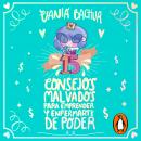 [Spanish] - 15 consejos malvados para emprender y enfermarte de poder Audiobook