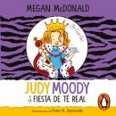 Judy Moody y la fiesta de té real Audiobook