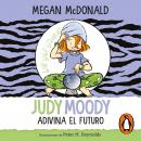 Judy Moody adivina el futuro Audiobook