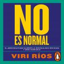 No es normal Audiobook