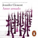 [Spanish] - Amor armado Audiobook