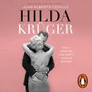 Hilda Krüger: Vida y obra de una espía nazi en México Audiobook