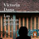 [Spanish] - Las palabras perdidas Audiobook