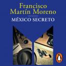 [Spanish] - México secreto Audiobook