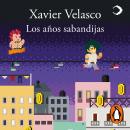 [Spanish] - Los años sabandijas Audiobook