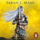 Reino de cenizas (Trono de Cristal 7), Sarah J. Maas