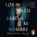 [Spanish] - Los nazis sabían mi nombre Audiobook