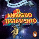 [Spanish] - El ambiguo testamento Audiobook