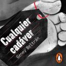 [Spanish] - Cualquier cadáver Audiobook