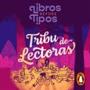 [Spanish] - Tribu de lectoras Audiobook