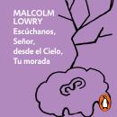[Spanish] - Escúchanos, Señor, desde el Cielo, Tu morada Audiobook