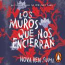 [Spanish] - Los muros que nos encierran Audiobook