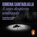 [Spanish] - A veces despierto temblando Audiobook