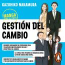 [Spanish] - Manga para el éxito 4 - Gestión del cambio Audiobook