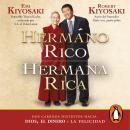 [Spanish] - Hermano rico, hermana rica: Dos caminos distintos hacia Dios, el dinero y la felicidad Audiobook