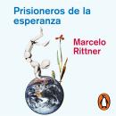 [Spanish] - Prisioneros de la esperanza Audiobook