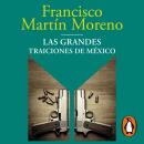 [Spanish] - Las grandes traiciones de México Audiobook