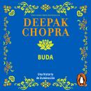 [Spanish] - Buda: La historia que cambiará tu vida Audiobook