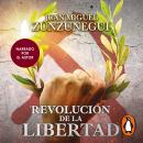 [Spanish] - Revolución de la libertad Audiobook