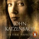 [Spanish] - Un final perfecto Audiobook
