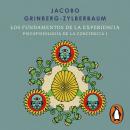 [Spanish] - Los fundamentos de la experiencia (Psicofisiología de la conciencia 1) Audiobook