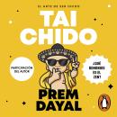 [Spanish] - Tai Chido: El arte de ser Chido Audiobook
