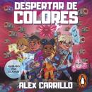 [Spanish] - Despertar de colores Audiobook