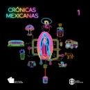 [Spanish] - Crónicas Mexicanas 1 Audiobook