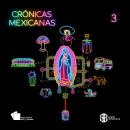 [Spanish] - Crónicas Mexicanas 3 Audiobook