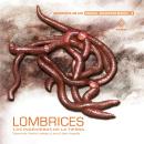 [Spanish] - Lombrices, las ingenieras de la tierra Audiobook