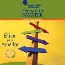 ETICA PARA AMADOR Audiobook