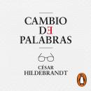 [Spanish] - Cambio de palabras Audiobook